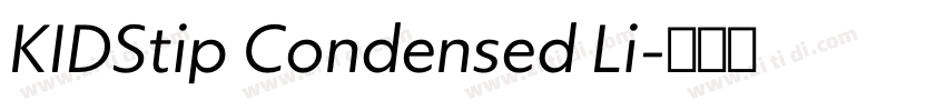 KIDStip Condensed Li字体转换
